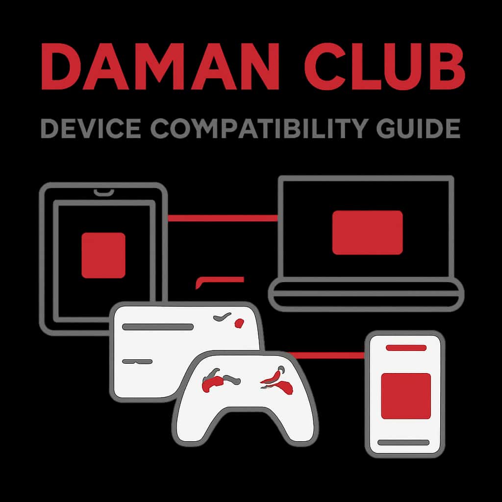 Illustration showing device compatibility for Daman Club.